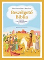 Beszélgető Biblia - Miklya Luzsányi Mónika, Miklya Zsolt